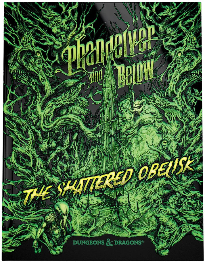 Phandelver and Below The Shattered Obelisk